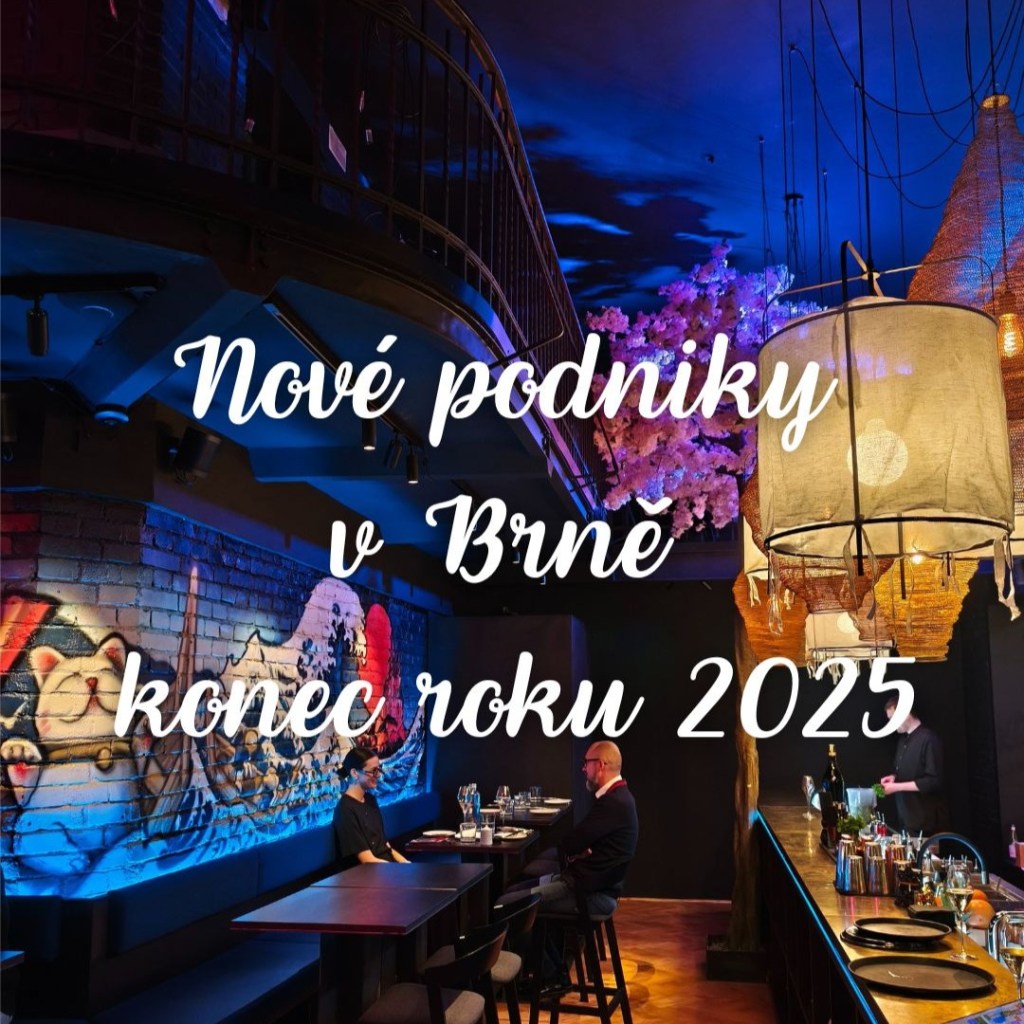 Nové podniky, které přibyly Brně v závěru roku&nbsp;2025